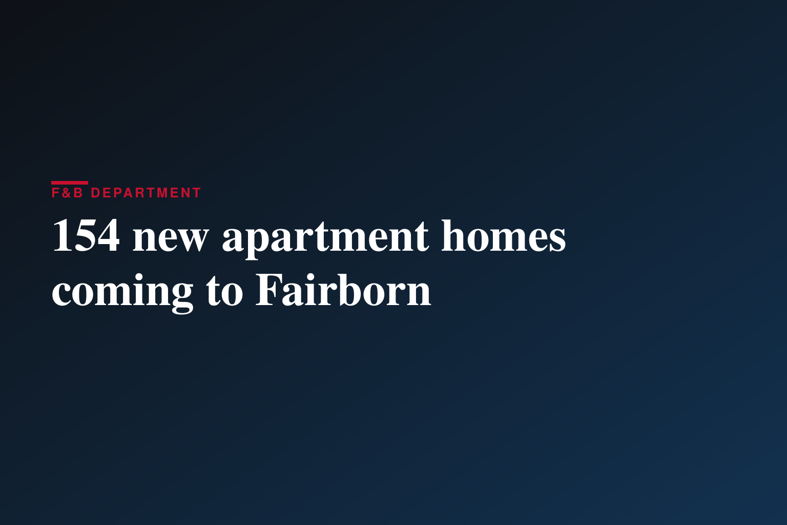 154 new apartment homes coming to Fairborn