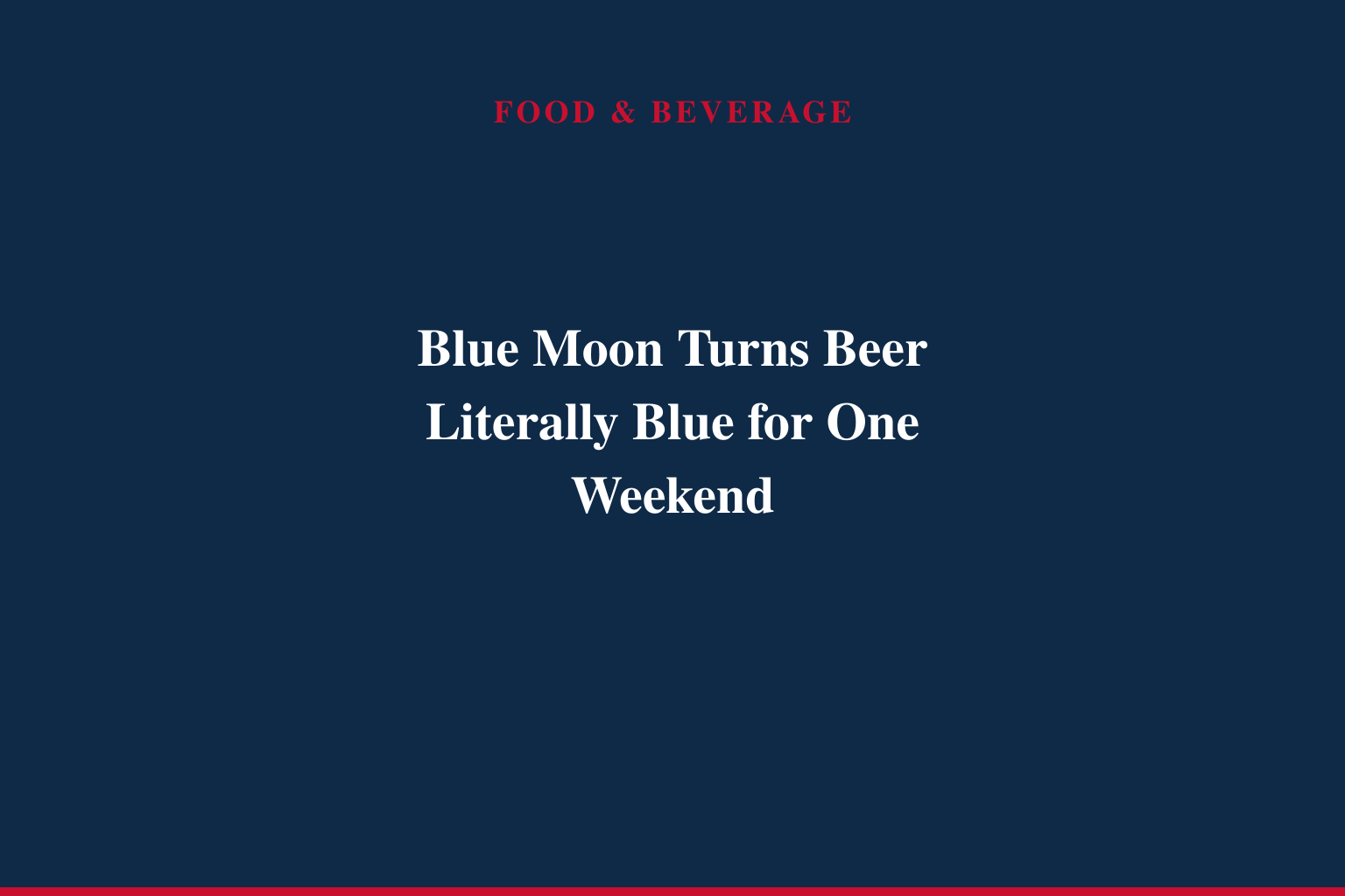Blue Moon Issues Formal Apology and Limited-Time Blue Beer on Behalf of the Real Moon