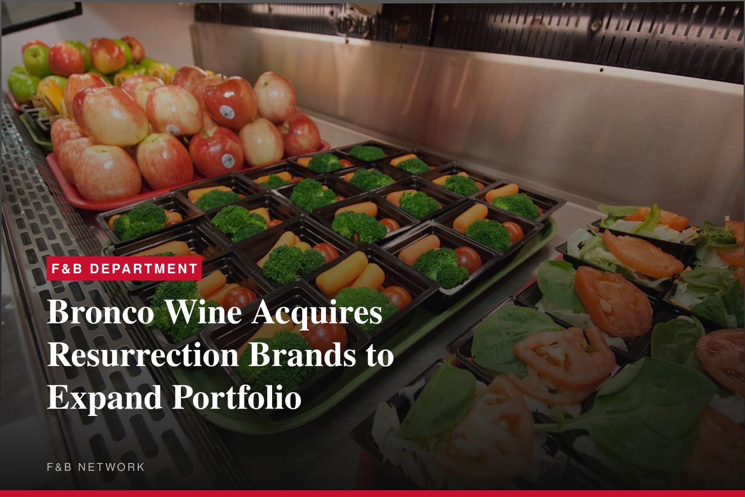 Bronco Wine Company Announces Acquisition of Resurrection Brands, Expanding National Representation Portfolio