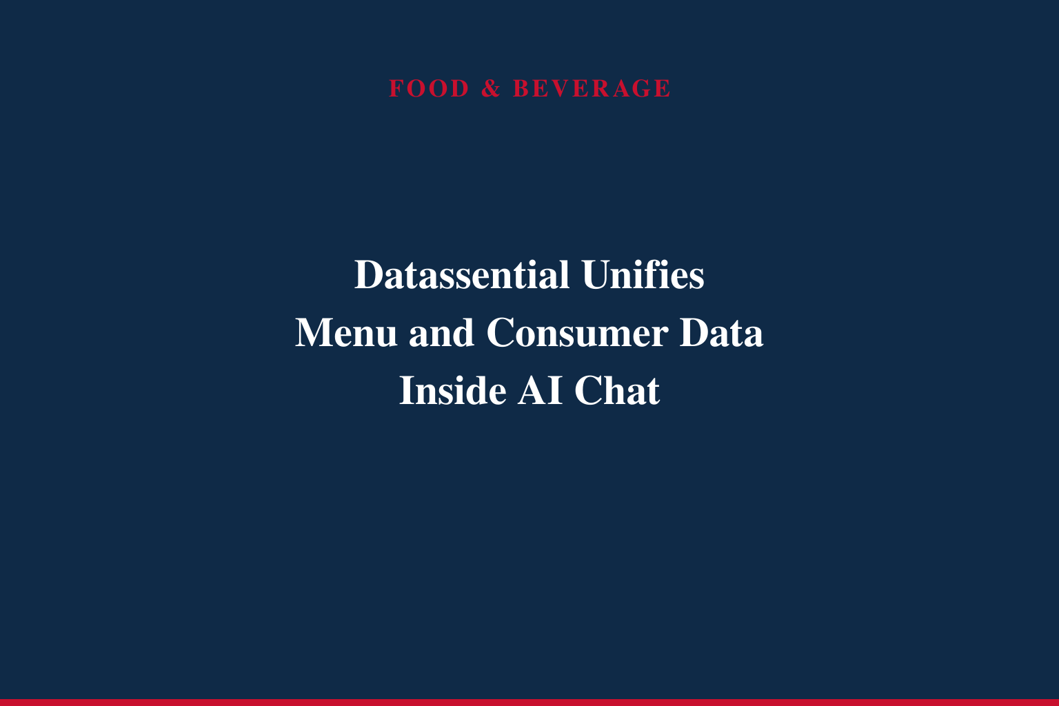 Datassential Unifies Menu, Consumer, and Research Intelligence Through AI Chat