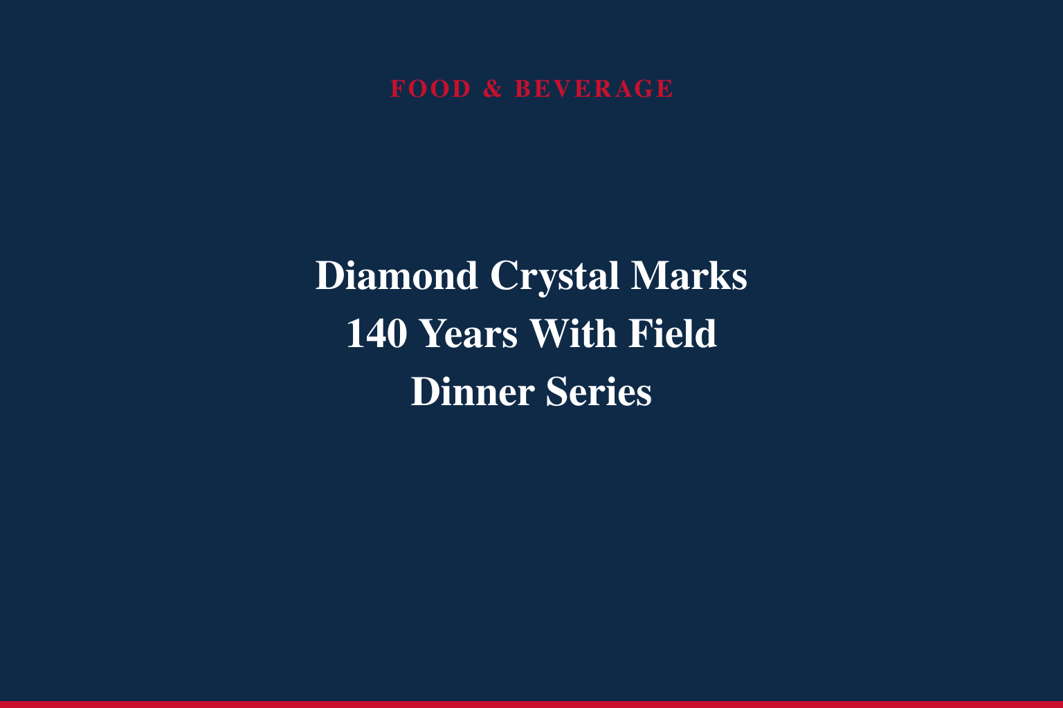 Diamond Crystal® Salt Celebrates 140 Years of Culinary Influence with Outstanding in the Field Dinner Series