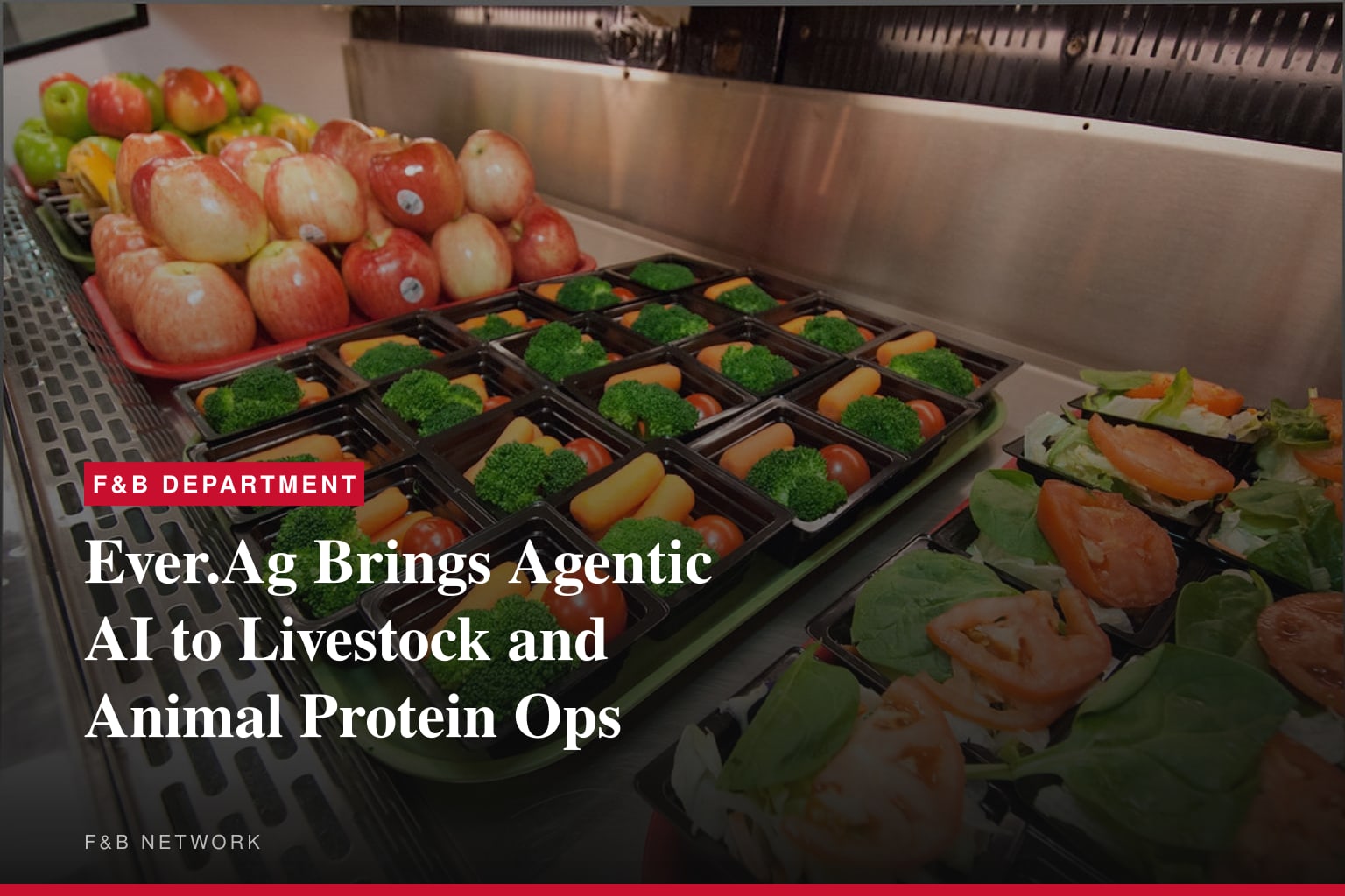 Ever.Ag Expands Everett, Its Ag Decision Engine, to Livestock and Animal Protein Operations