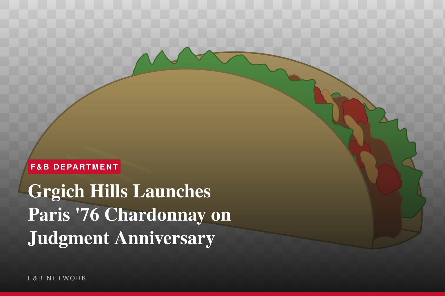 The Moment That Made History: Grgich Hills Estate Commemorates the Judgement of Paris by Introducing the Paris '76 Chardonnay