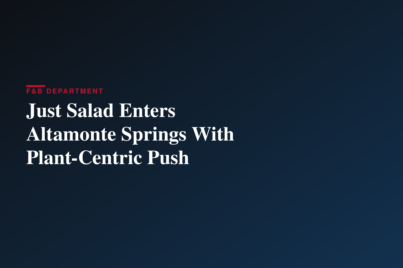 Just Salad Opens in Altamonte Springs, Fla.