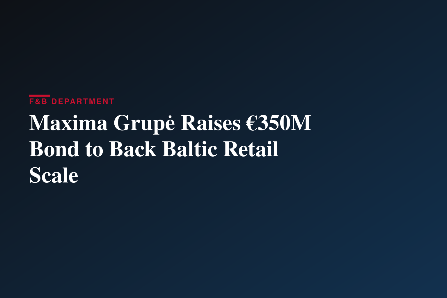 MAXIMA GRUPĖS obligacijos pradėtos kotiruoti „Nasdaq Vilnius“ ir „Euronext Dublin“ vertybinių popierių biržose