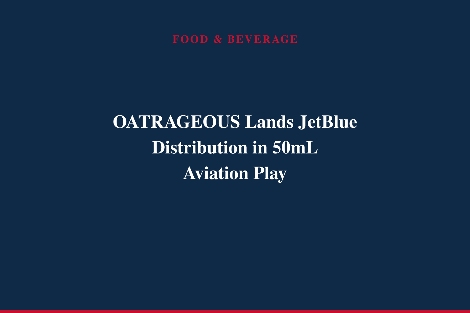 Where Innovation Meets Aviation: OATRAGEOUS Takes to the Skies on JetBlue