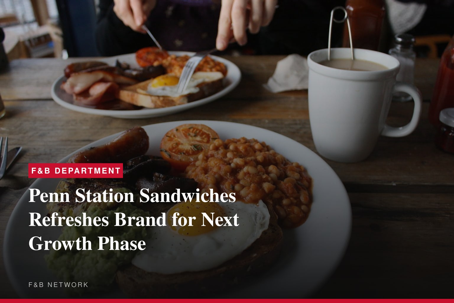 Penn Station Sandwiches Introduces Refreshed Identity and Expanded Menu to Power Next Phase of Growth