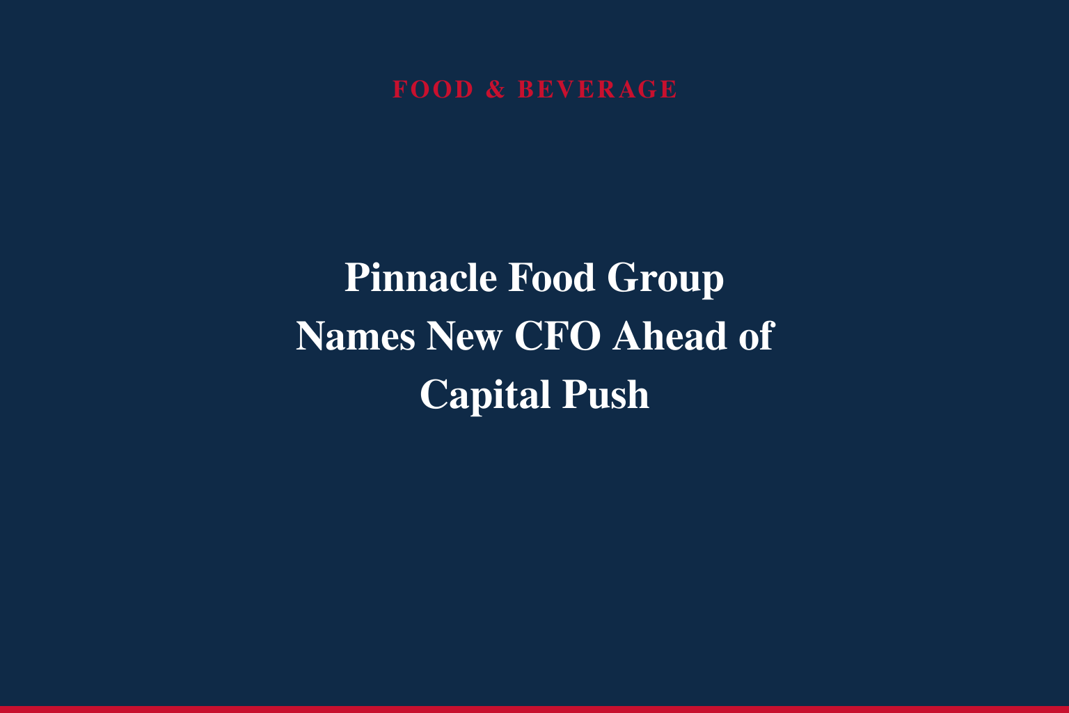 Pinnacle Food Group Limited Appoints Dr. Yunhao Chen as Chief Financial Officer