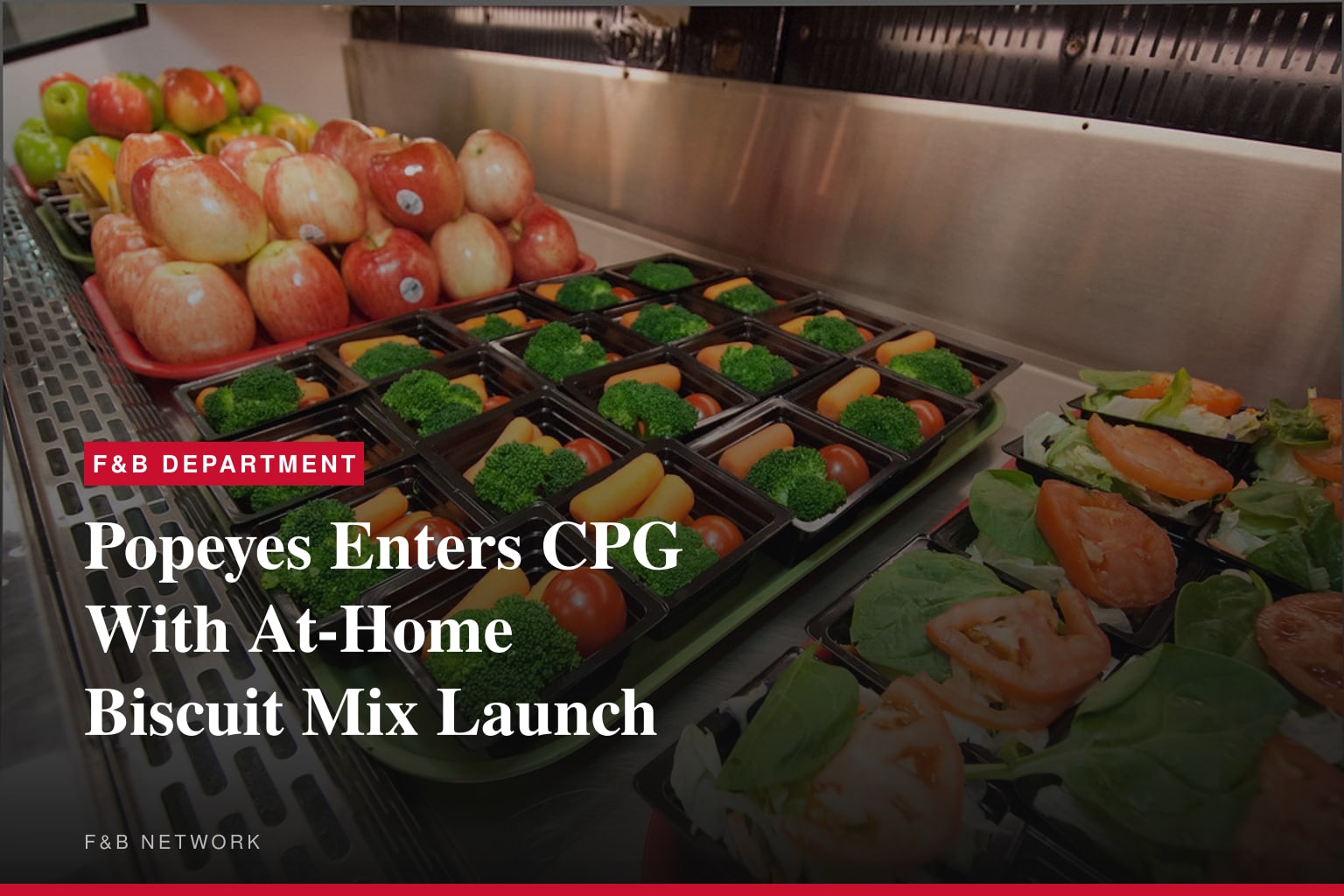 Popeyes Enters CPG With At-Home Biscuit Mix Launch