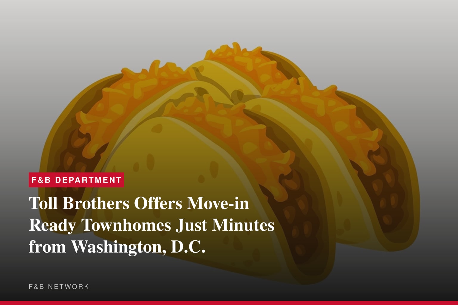 Toll Brothers Offers Move-in Ready Townhomes Just Minutes from Washington, D.C.