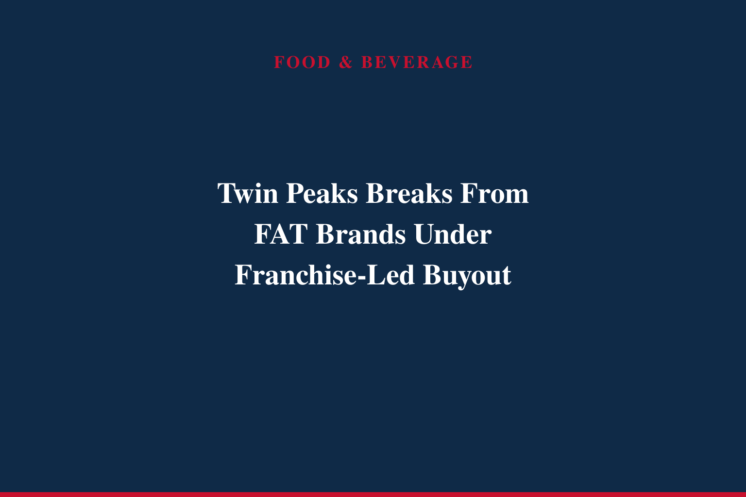 Twin Peaks Enters New Era Under Summit Acquisitions, LLC