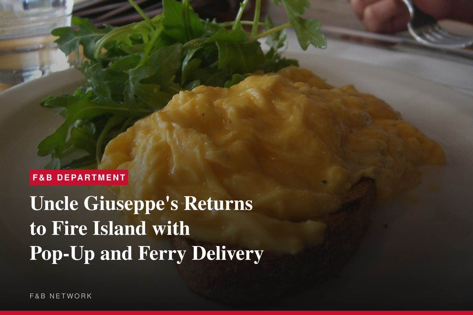 Uncle Giuseppe's Returns to Fire Island with Pop-Up and Ferry Delivery