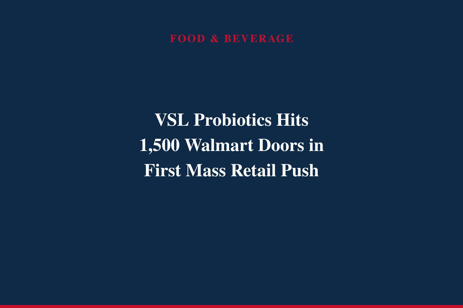 VSL® Probiotics Expands to Mass Retail with Walmart Launch, Bringing Science-Backed Microbiome Support to More Consumers